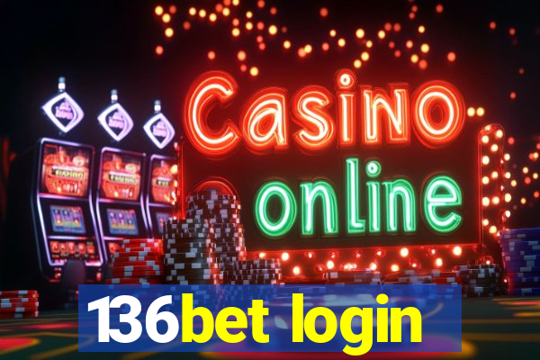 136bet login